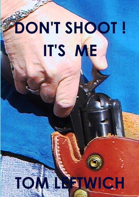 DONT SHOOT !  ITS ME