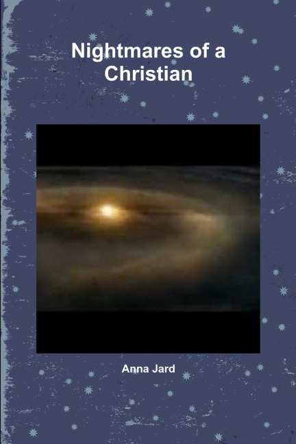 Nightmares of a Christian