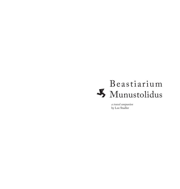 Beastiarium Munustolidus: A Travel Companion