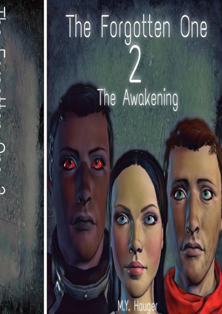 The Forgotten One 2: The Awakening