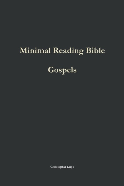 Minimal Reading Bible: Gospels