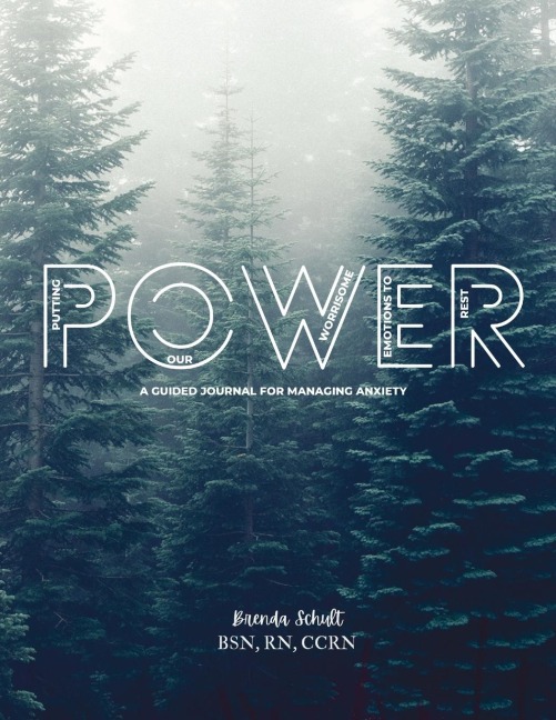 POWER: Putting Our Worrisome Emotions to Rest