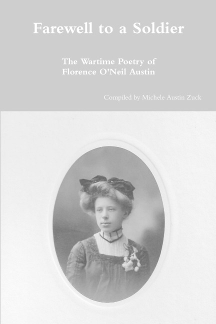 Farewell to a Soldier: The Wartime Poetry of Florence ONeil Austin