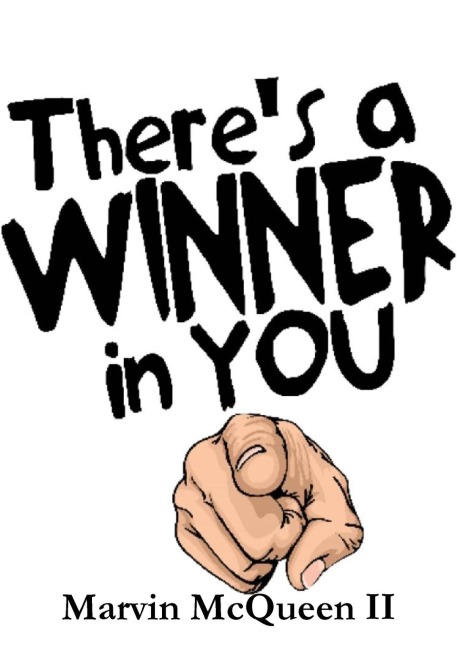 Theres A Winner In You