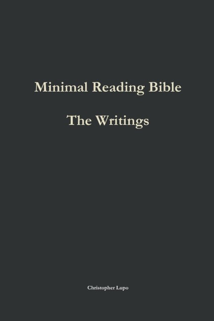 Minimal Reading Bible: The Writings