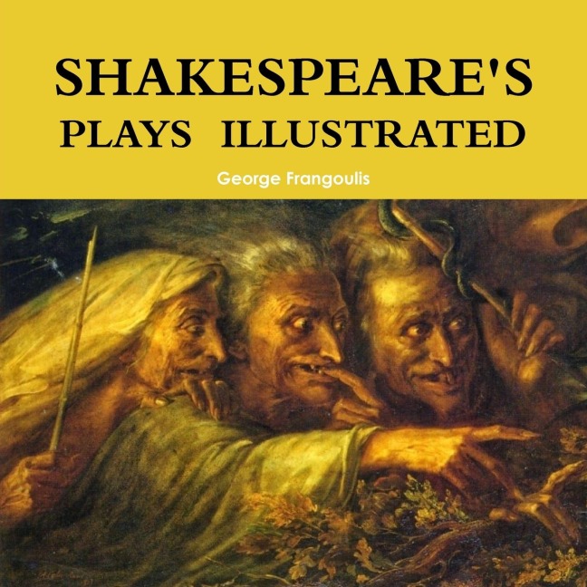 SHAKESPEARES PLAYS ILLUSTRATED