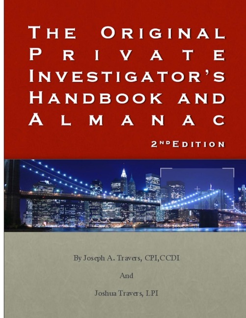 The Original Private Investigators Handbook and Almanac 2nd Edition