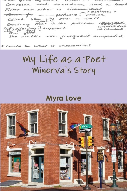 My Life as a Poet: Minervas Story