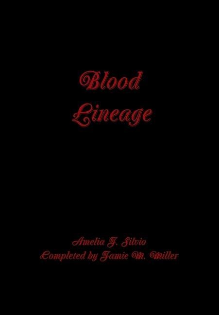 Blood Lineage