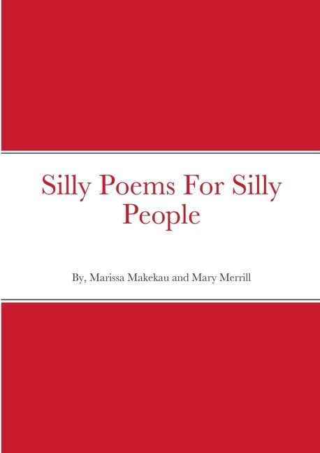 Silly Poems For Silly People
