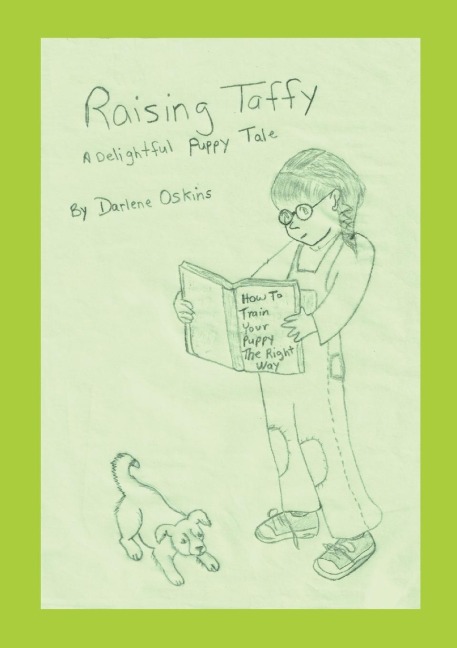 Raising Taffy: A Delightful Puppy Tale