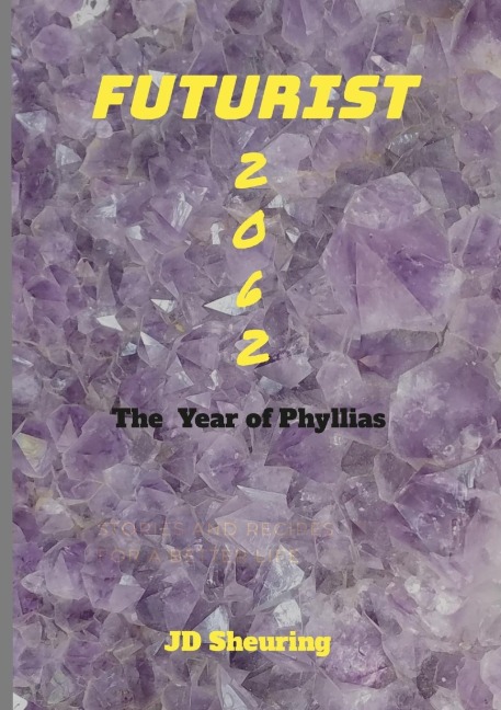 Futurist 2062: The Year of Phyllias