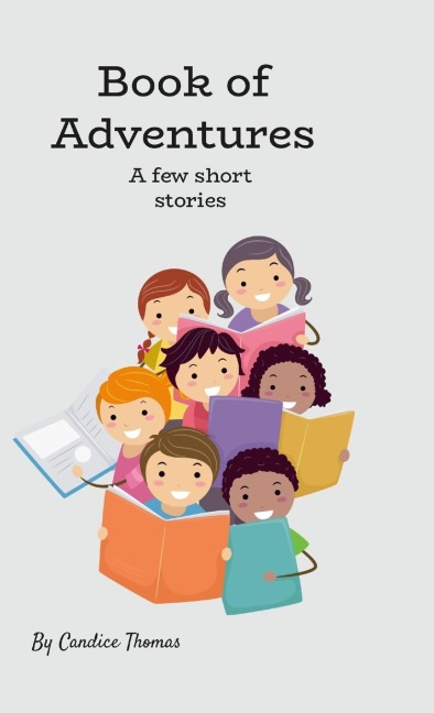 Book of Adventures: A few short stories