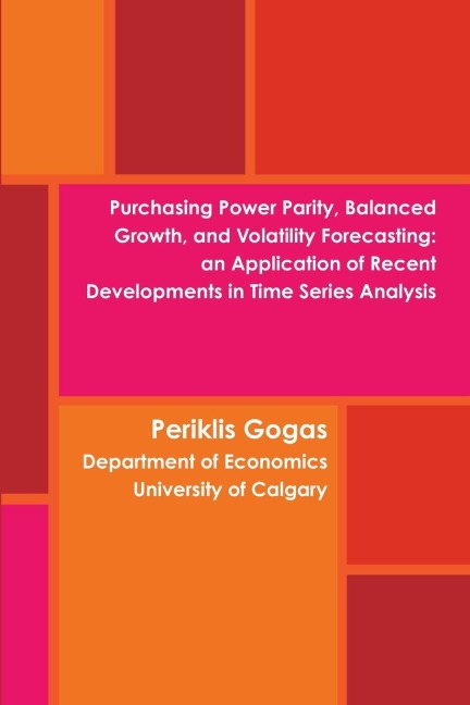Purchasing Power Parity, Balanced Growth, and Volatility Forecasting: An Application of Recent Developments in Time Series Analysis
