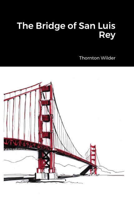 The Bridge of San Luis Rey