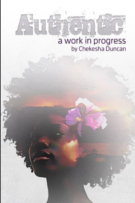 Authentic: A Work In Progress