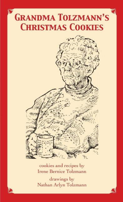 Grandma Tolzmanns Cookie Book