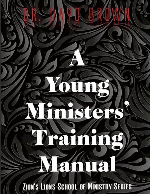 A Young Ministers Training Manual