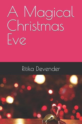 A Magical Christmas Eve