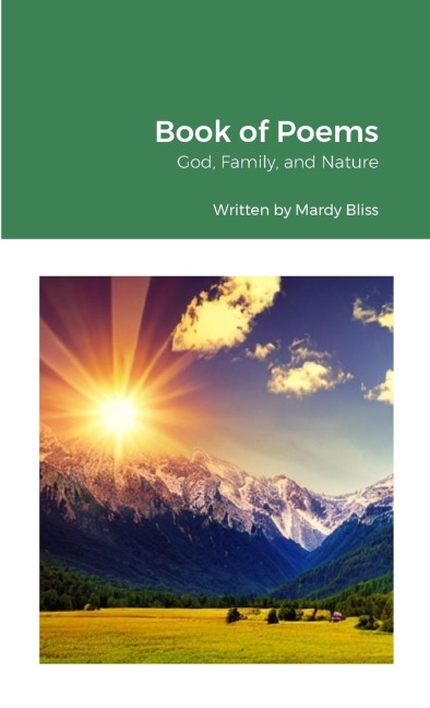 Book of Poems: God, Family and Nature