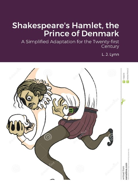 Shakespeares Hamlet, the Prince of Denmark: A Simplified Adaptation