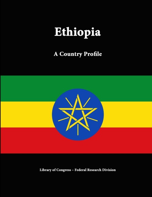 Ethiopia: A Country Profile