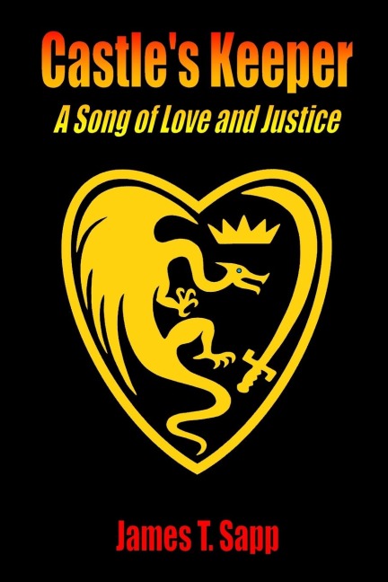 Castles Keeper: A Song of Love and Justice