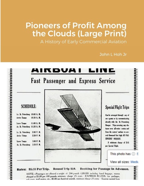 Pioneers of Profit Among the Clouds (Large Print): A History of Early Commercial Aviation