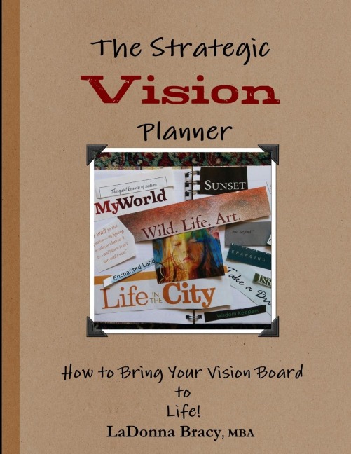 The Strategic Vision Planner