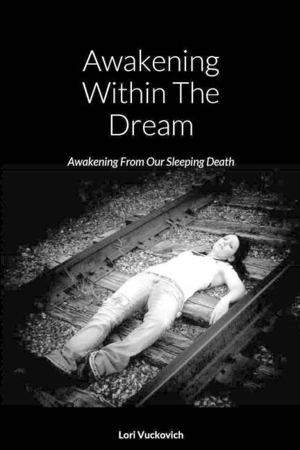Awakening Within The Dream