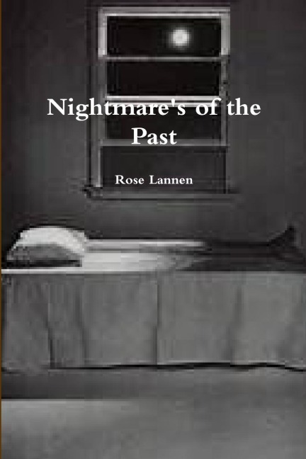 Nightmares of the Past