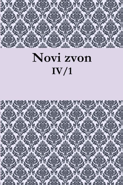 Novi zvon: letnik IV, ¿tevilka 1