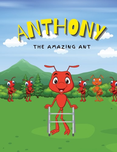 Anthony the Amazing Ant A Tool to Teach About Exceptional Children