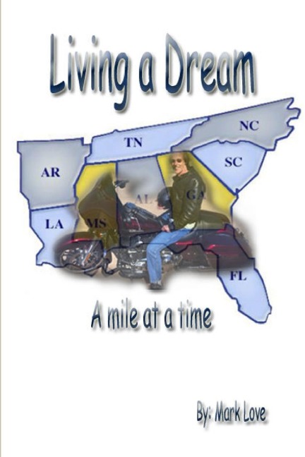 Living a Dream: A mile at a time