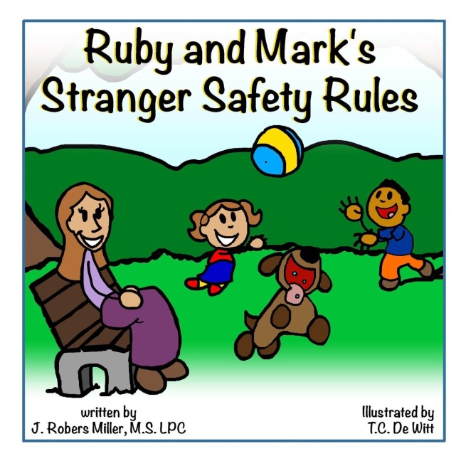 Ruby and Marks Stranger Safety Rule