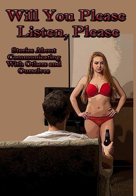 Will You Please Listen Please