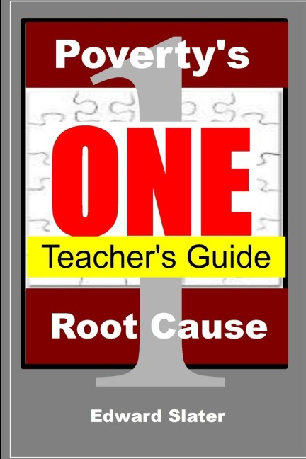 Povertys One Root Cause Teachers Guide