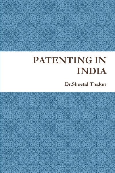 PATENTING IN INDIA