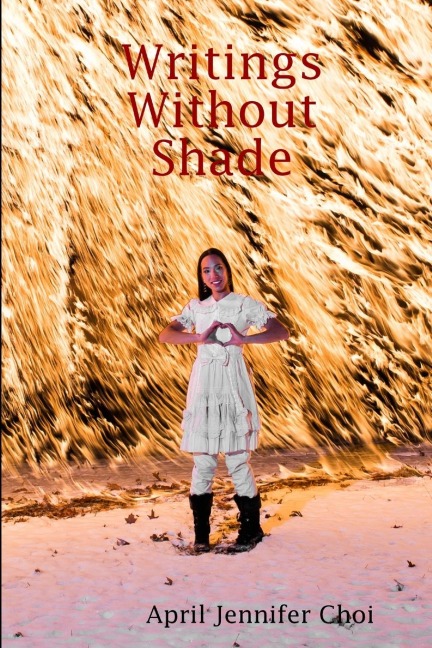 Writings Without Shade