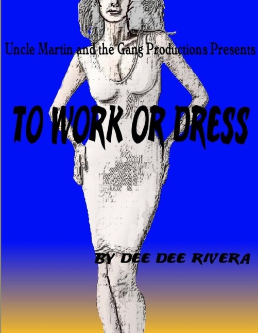 To Work or Dress