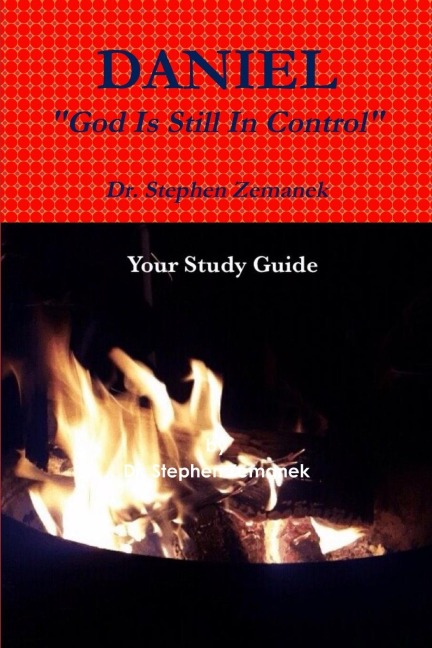 Daniel: God Is In Control