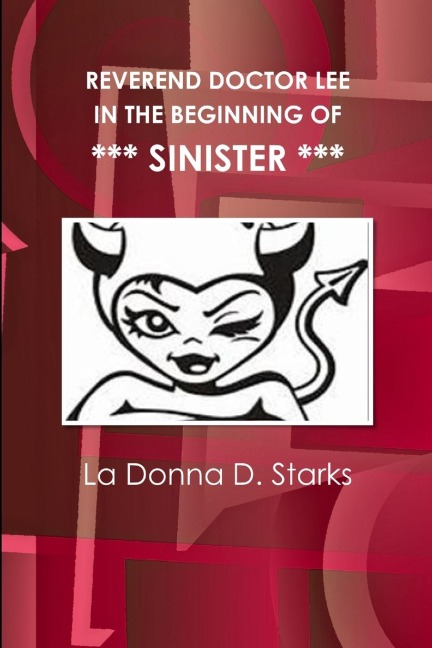 REVEREND DOCTOR LEE IN THE BEGINNING OF SINISTER