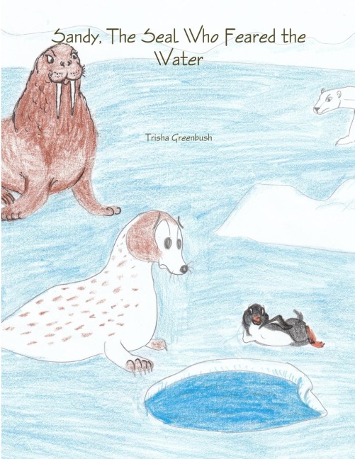 Sandy, The Seal Who Feared the Water