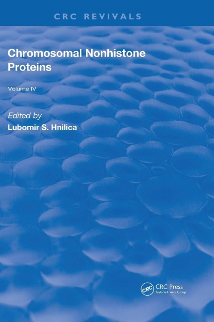Chromosomal Nonhistone Protein: Volume IV: Structural Associations