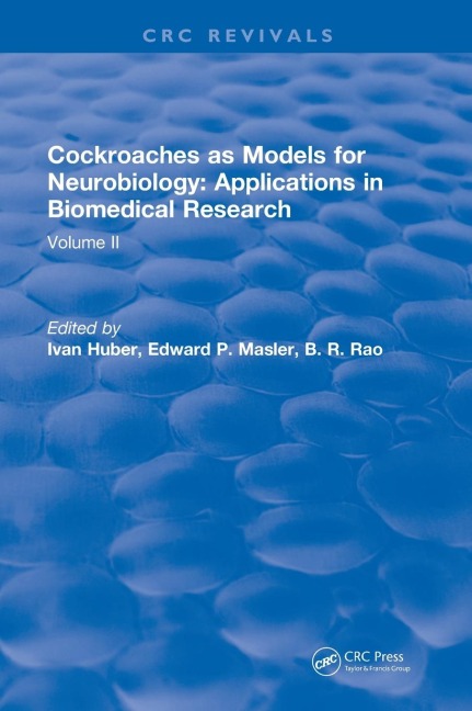 Cockroaches as Models for Neurobiology: Applications in Biomedical Research: Volume II