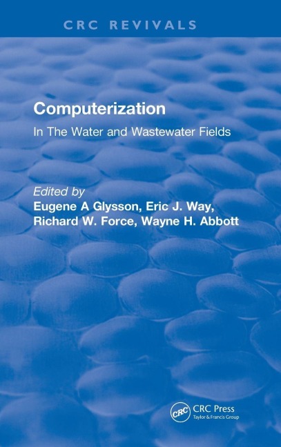 Computerization: In The Water and Wastewater Fields