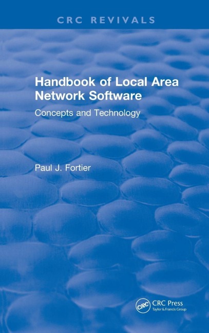 CRC Handbook of Local Area Network Software: Concepts and Technology