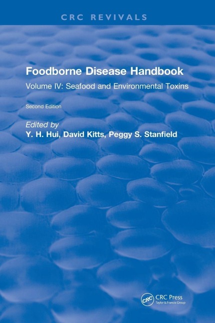 Foodborne Disease Handbook, Second Edition: Volume IV: Seafood and Environmental Toxins