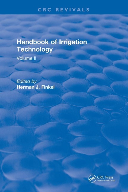 Handbook of Irrigation Technology: Volume 2