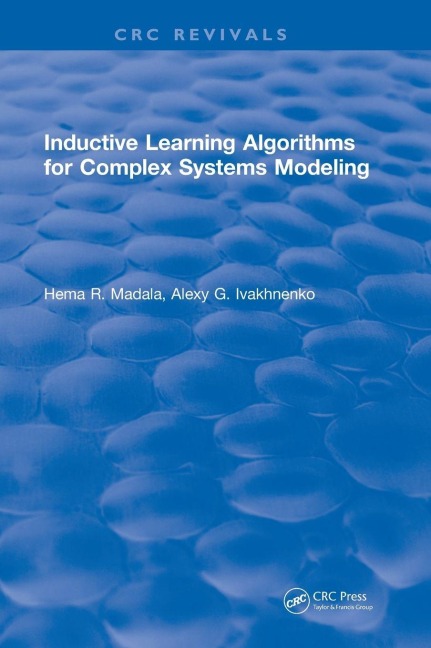 Inductive Learning Algorithms for Complex Systems Modeling